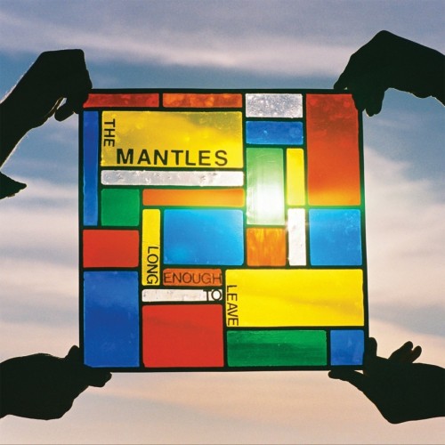 The-Mantles-Long-Enough-To-Leave-500x500